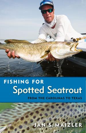 Book cover of Fishing for Spotted Seatrout