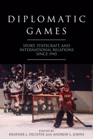 Cover of the book Diplomatic Games by Kristin Johannsen