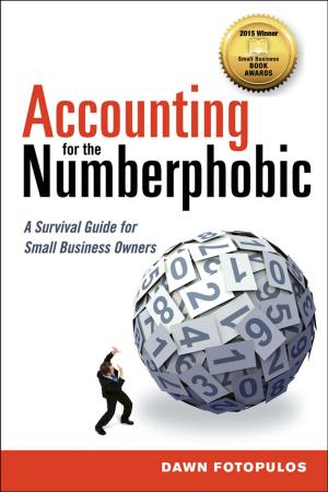 Cover of the book Accounting for the Numberphobic by 多明尼克．斯賓斯特, Dominik Spenst