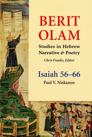 Cover of the book Berit Olam: Isaiah 56-66 by Benjamin Gordon-Taylor, Juliette Day