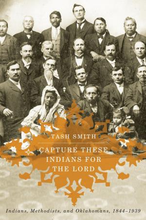 Cover of the book Capture These Indians for the Lord by Stephanie Whittlesey, Jefferson Reid