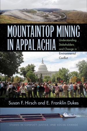 Cover of the book Mountaintop Mining in Appalachia by Susan F. Hirsch