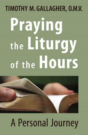 Cover of the book Praying the Liturgy of the Hours by Andrew Doughty