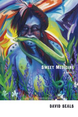 Cover of the book Sweet Medicine by W. Chad McPhail, Mark D. Williams