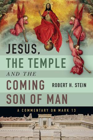 Cover of Jesus, the Temple and the Coming Son of Man