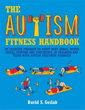 Cover of the book The Autism Fitness Handbook by Pat Dolan, Bernadine Brady