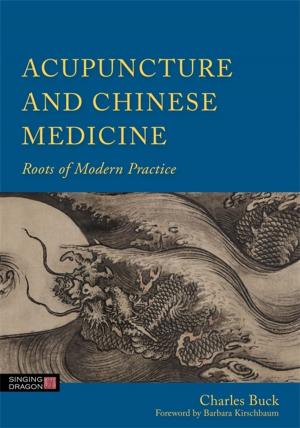 Book cover of Acupuncture and Chinese Medicine