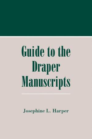 Cover of Guide to the Draper Manuscripts