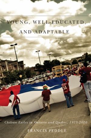Cover of the book Young, Well-Educated, and Adaptable by Wayne Caldwell, Erica Ferguson, Emanuel Lapierre-Fortin, Jennifer Ball, Suzanne Reid, Paul Kraehling, Eric Marr, John Devlin, Chris White, Tony McQuail, Margaret Graves, Bill Deen, Ralph Martin, Christopher Bryant