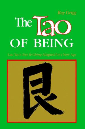 Book cover of The Tao of Being: A Think and Do Workbook