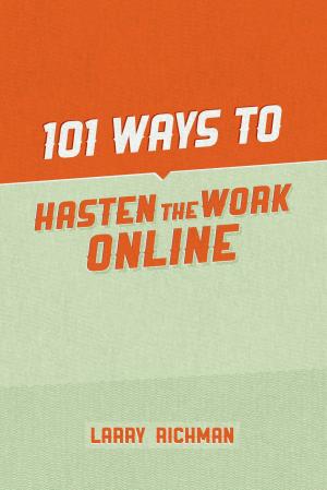 Book cover of 101 Ways to Hasten the Work Online