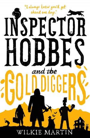 Cover of the book Inspector Hobbes and the Gold Diggers by John Everson, Jay Bonansinga, Bill Breedlove and Martin Mundt