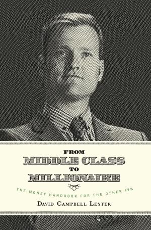 Book cover of From Middle Class To Millionaire