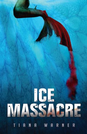 Cover of the book Ice Massacre by John Wilker