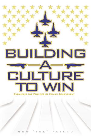 Cover of the book Building a Culture to Win by James Lewis