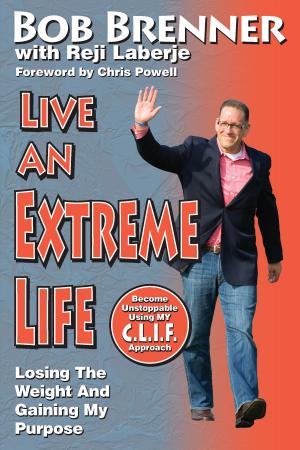 Book cover of Live An Extreme Life