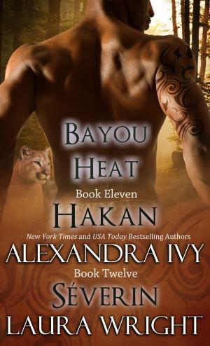 Cover of the book Hakan/Séverin by Laura Wright, Alexandra Ivy