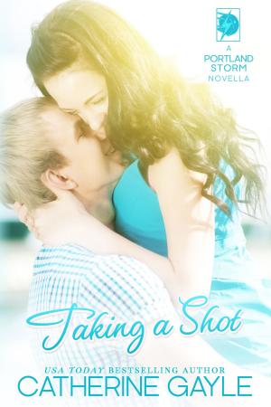 Cover of the book Taking a Shot by Ava Stone
