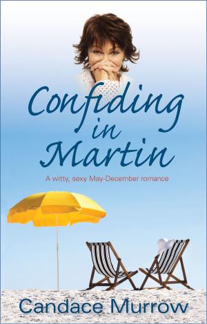 Cover of the book Confiding in Martin by Leslyn Amthor Spinelli
