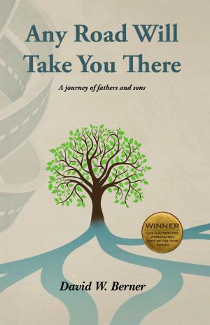 Cover of the book Any Road Will Take You There by Hillary Tubin