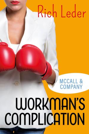 Cover of the book McCall & Company: Workman's Complication by Ty Hutchinson