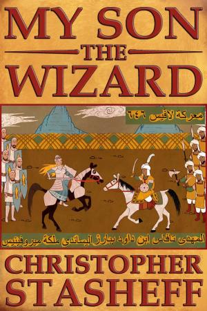 Cover of the book My Son, the Wizard by 羅伯特．喬丹 Robert Jordan