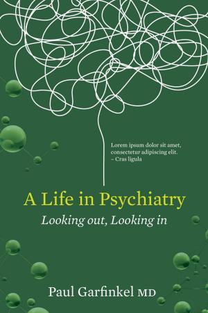 Cover of A Life in Psychiatry