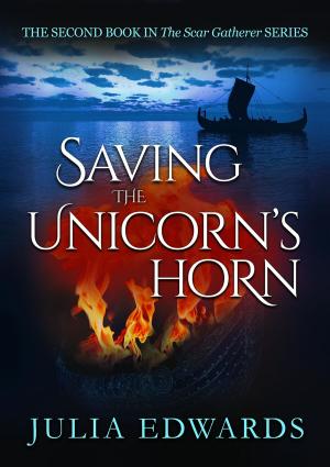 Cover of the book Saving the Unicorn's Horn by Roger Campbell