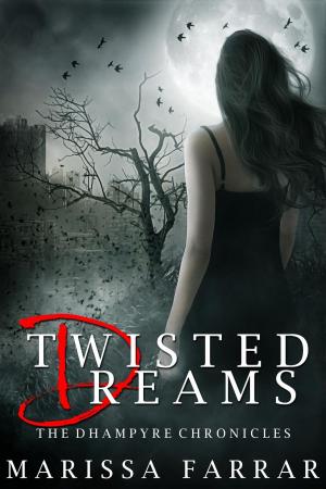 Book cover of Twisted Dreams