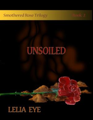 Book cover of Smothered Rose Trilogy Book 2