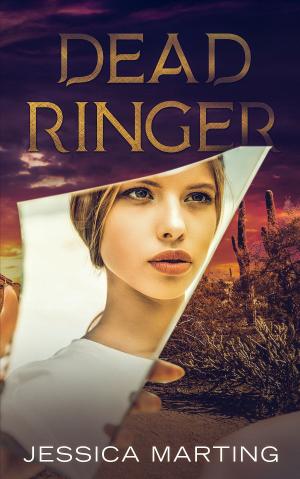 Cover of the book Dead Ringer by Jessica Marting
