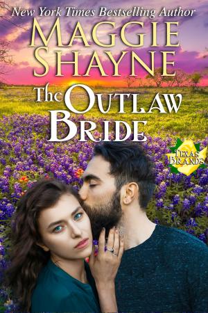 Cover of the book The Outlaw Bride by Maggie Shayne