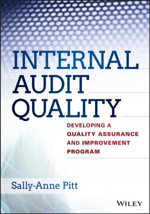 Cover of the book Internal Audit Quality by Richard H. W. Bradshaw, Martin T. Sykes