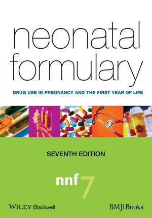 Cover of the book Neonatal Formulary by Jichuan Wang, Xiaoqian Wang
