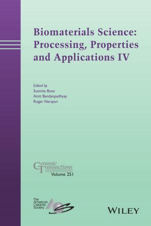 Cover of the book Biomaterials Science: Processing, Properties and Applications IV by Elena Aguilar