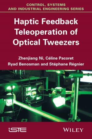 Cover of the book Haptic Feedback Teleoperation of Optical Tweezers by Angie Papple Johnston