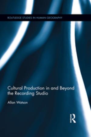Cover of the book Cultural Production in and Beyond the Recording Studio by Sandra Logan