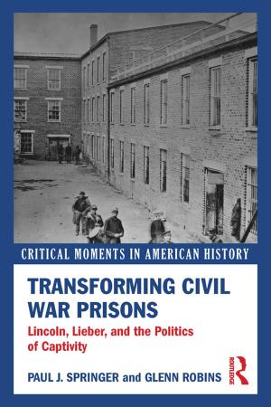 Book cover of Transforming Civil War Prisons