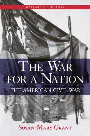 bigCover of the book The War for a Nation by 
