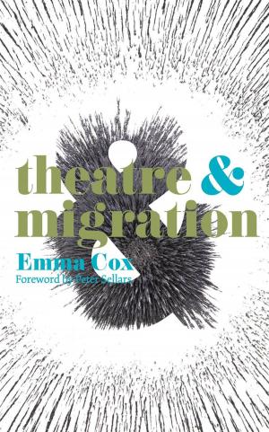 Book cover of Theatre and Migration