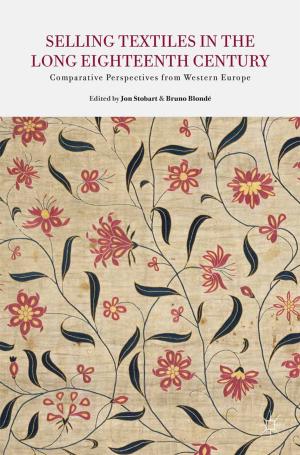 Cover of the book Selling Textiles in the Long Eighteenth Century by Matt Hills