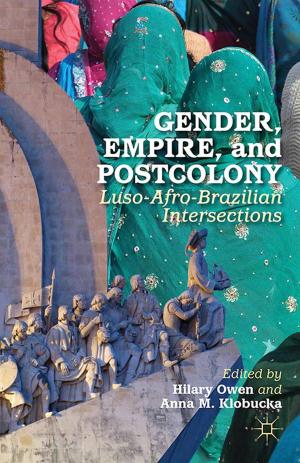 Cover of the book Gender, Empire, and Postcolony by Gergely Sznolnoki, Liz Thach, Dani Kolb