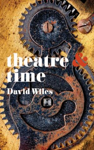 Cover of the book Theatre and Time by Barbara Caine