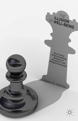 Cover of the book The Illusion of Well-Being by E. Pechter