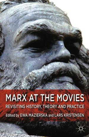 Cover of the book Marx at the Movies by Y. Chia