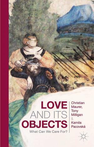 Cover of the book Love and Its Objects by K. Butler