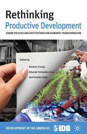 Cover of the book Rethinking Productive Development by C. Celli