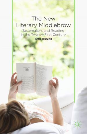 Cover of the book The New Literary Middlebrow by C Blair
