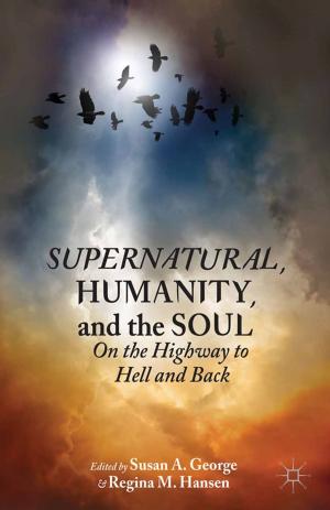 Cover of the book Supernatural, Humanity, and the Soul by Erika Kuhlman
