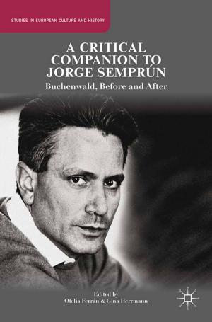 Cover of the book A Critical Companion to Jorge Semprún by F. Bafoil